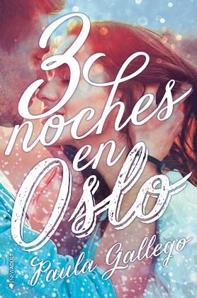 3 NOCHES EN OSLO | 9788416384969 | GALLEGO, PAULA | Llibres Parcir | Llibreria Parcir | Llibreria online de Manresa | Comprar llibres en català i castellà online