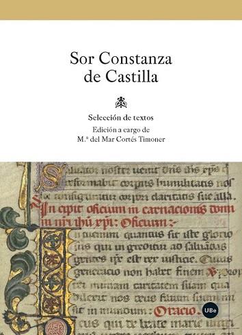 SOR CONSTANZA DE CASTILLA. SELECCION DE TEXTOS | 9788447542284 | VARIOS AUTORES | Llibres Parcir | Librería Parcir | Librería online de Manresa | Comprar libros en catalán y castellano online