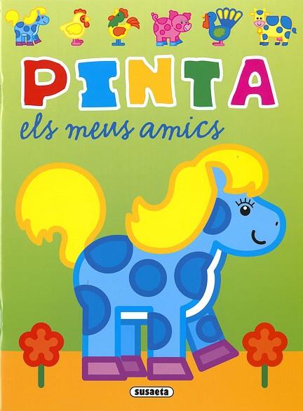 PINTA ELS MEUS AMICS | 9788467781762 | BUSQUETS, JORDI | Llibres Parcir | Llibreria Parcir | Llibreria online de Manresa | Comprar llibres en català i castellà online