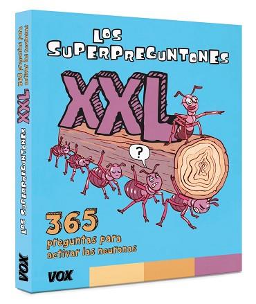 LOS SUPERPREGUNTONES XXL | 9788499742649 | VOX EDITORIAL | Llibres Parcir | Llibreria Parcir | Llibreria online de Manresa | Comprar llibres en català i castellà online