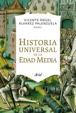 Historia Universal de la Edad Media | 9788434406414 | Vicente Ángel Álvarez Palenzuela | Llibres Parcir | Llibreria Parcir | Llibreria online de Manresa | Comprar llibres en català i castellà online