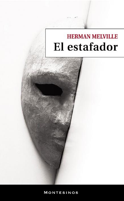 EL ESTAFADOR | 9788419778604 | MELVILLE, HERMAN | Llibres Parcir | Llibreria Parcir | Llibreria online de Manresa | Comprar llibres en català i castellà online