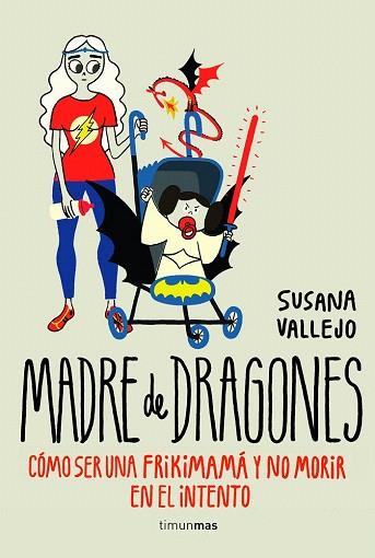 MADRE DE DRAGONES | 9788445002513 | SUSANA VALLEJO | Llibres Parcir | Llibreria Parcir | Llibreria online de Manresa | Comprar llibres en català i castellà online