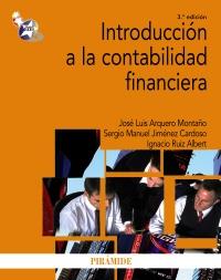 Introducción a la contabilidad financiera | 9788436827095 | Arquero Montaño, José Luis/Jiménez Cardoso, Sergio M./Ruiz Albert, Ignacio | Llibres Parcir | Librería Parcir | Librería online de Manresa | Comprar libros en catalán y castellano online