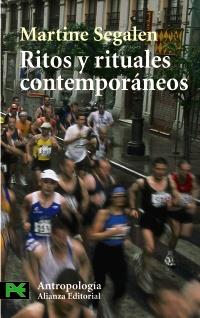 RITOS Y RITUALES CONTEMPORANEOS alianza antropologia | 9788420659275 | SEGALEN MARTINE | Llibres Parcir | Llibreria Parcir | Llibreria online de Manresa | Comprar llibres en català i castellà online