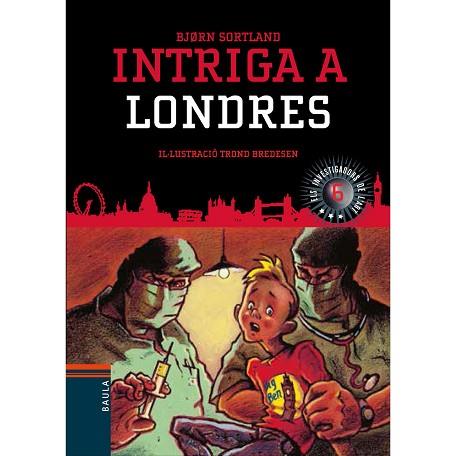 INTRIGA A LONDRES | 9788447932856 | SORTLAND, BJORN | Llibres Parcir | Llibreria Parcir | Llibreria online de Manresa | Comprar llibres en català i castellà online