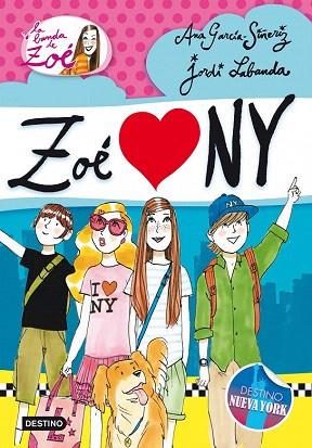 BANDA ZOE 4 ZOÉ LOVES NY | 9788408013655 | ANA GARCÍA-SIÑERIZ | Llibres Parcir | Llibreria Parcir | Llibreria online de Manresa | Comprar llibres en català i castellà online