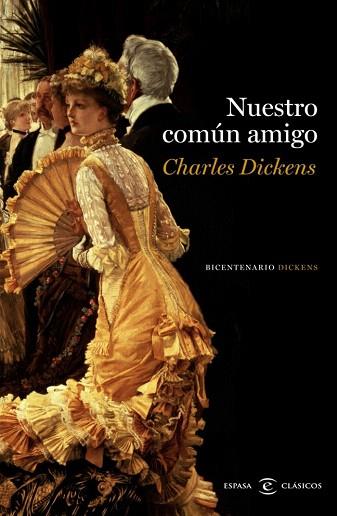 NUESTRO COMUN AMIGO | 9788467038217 | CHARLES DICKENS | Llibres Parcir | Llibreria Parcir | Llibreria online de Manresa | Comprar llibres en català i castellà online