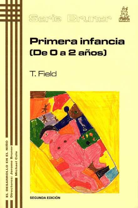 PRIMERA INFANCIA 0 2 AÐOS | 9788471123954 | FIELD | Llibres Parcir | Llibreria Parcir | Llibreria online de Manresa | Comprar llibres en català i castellà online