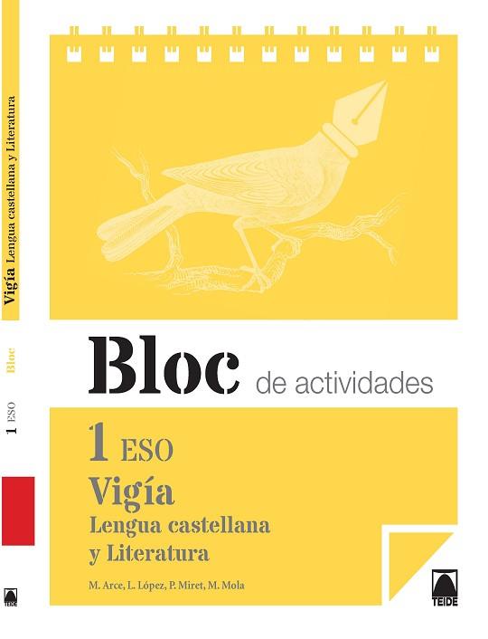 BLOC DE ACTIVIDADES. VIGÍA. LENGUA CASTELLANA Y LITERATURA 1 ESO | 9788430789856 | ARCE LASSO, MERCÈ / MIRET PUIG, PAU / LÓPEZ SUSARTE, LOPE / MOLA MARTÍ, MONTSERRAT | Llibres Parcir | Llibreria Parcir | Llibreria online de Manresa | Comprar llibres en català i castellà online