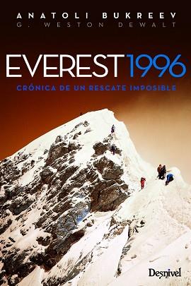 EVEREST 1996.CRONICA DE UN RESCATE IMPOSIBLE | 9788498293210 | BUKREEV,ANATOLI - DEWALT, G.WESTON | Llibres Parcir | Librería Parcir | Librería online de Manresa | Comprar libros en catalán y castellano online