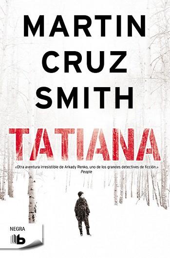 TATIANA | 9788490700235 | SMITH, MARTIN CRUZ | Llibres Parcir | Librería Parcir | Librería online de Manresa | Comprar libros en catalán y castellano online