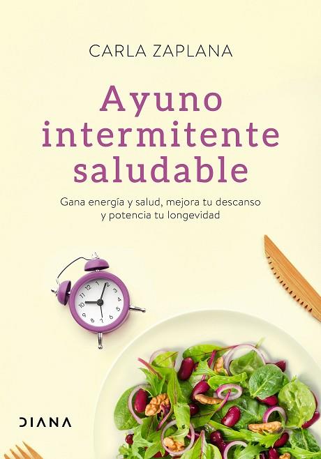 AYUNO INTERMITENTE SALUDABLE | 9788418118401 | ZAPLANA, CARLA | Llibres Parcir | Llibreria Parcir | Llibreria online de Manresa | Comprar llibres en català i castellà online