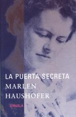 LA PUERTA SECRETA | 9788478447091 | HAUSHOFER MARLEN | Llibres Parcir | Llibreria Parcir | Llibreria online de Manresa | Comprar llibres en català i castellà online