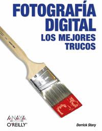 FOTOGRAFIA DIGITAL MEJORES TRUCOS | 9788441517875 | STORY | Llibres Parcir | Llibreria Parcir | Llibreria online de Manresa | Comprar llibres en català i castellà online