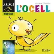 OCELL COL, ZOO QUI SOC | 9788498256314 | Llibres Parcir | Llibreria Parcir | Llibreria online de Manresa | Comprar llibres en català i castellà online