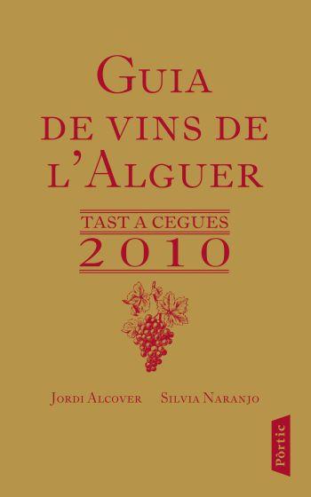 GUIA DE VINS DE L'ARGUER | 9788498091557 | Llibres Parcir | Llibreria Parcir | Llibreria online de Manresa | Comprar llibres en català i castellà online