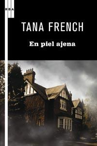 EN PIEL AJENA | 9788498678932 | FRENCH TANA | Llibres Parcir | Llibreria Parcir | Llibreria online de Manresa | Comprar llibres en català i castellà online