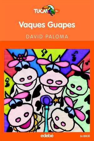 VAQUES GUAPES | 9788423677252 | DAVID PALOMA SANLLEHI | Llibres Parcir | Llibreria Parcir | Llibreria online de Manresa | Comprar llibres en català i castellà online