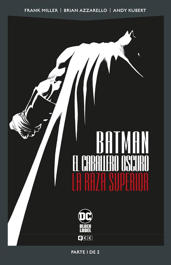 BATMAN: EL CABALLERO OSCURO: LA RAZA SUPERIOR VOL. 1 DE 2 (DC POCKET) | 9788419866226 | MILLER, FRANK/AZZARELLO, BRIAN | Llibres Parcir | Llibreria Parcir | Llibreria online de Manresa | Comprar llibres en català i castellà online