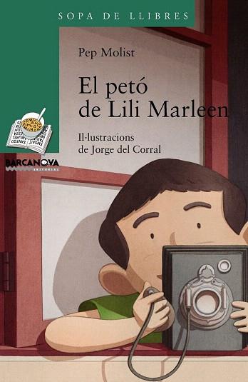 EL PETÓ DE LILI MARLEEN (SOPA DE LLIBRES VERDA) | 9788448930752 | MOLIST, PEP | Llibres Parcir | Llibreria Parcir | Llibreria online de Manresa | Comprar llibres en català i castellà online