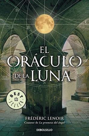 EL ORACULO DE LA LUNA debolsillo | 9788499081670 | FREDERIC LENOIR | Llibres Parcir | Llibreria Parcir | Llibreria online de Manresa | Comprar llibres en català i castellà online