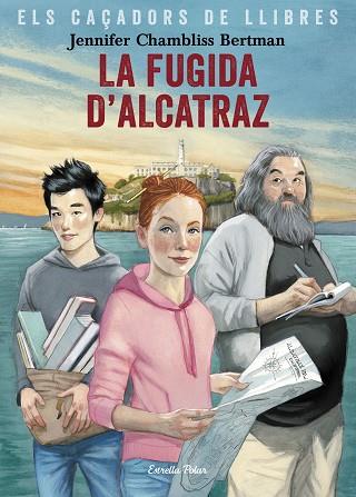 LA FUGIDA D'ALCATRAZ | 9788491377658 | CHAMBLISS BERTMAN, JENNIFER | Llibres Parcir | Llibreria Parcir | Llibreria online de Manresa | Comprar llibres en català i castellà online