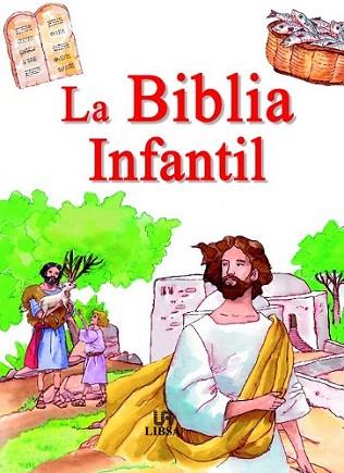 LA BIBLIA INFANTIL | 9788466205375 | Llibres Parcir | Llibreria Parcir | Llibreria online de Manresa | Comprar llibres en català i castellà online