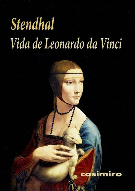 VIDA DE LEONARDO DA VINCI | 9788416868513 | STENDHAL | Llibres Parcir | Llibreria Parcir | Llibreria online de Manresa | Comprar llibres en català i castellà online