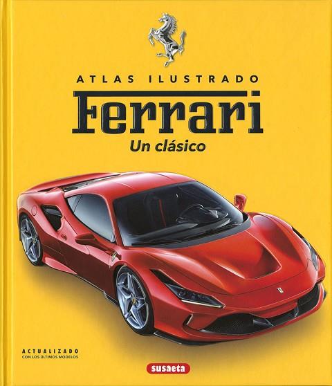 FERRARI. UN CLÁSICO | 9788467776461 | LABAN, BRIAN | Llibres Parcir | Llibreria Parcir | Llibreria online de Manresa | Comprar llibres en català i castellà online