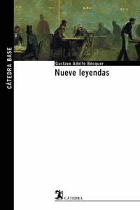 NUEVE LEYENDAS | 9788437621548 | GUSTAVO ADOLFO BECQUER | Llibres Parcir | Llibreria Parcir | Llibreria online de Manresa | Comprar llibres en català i castellà online