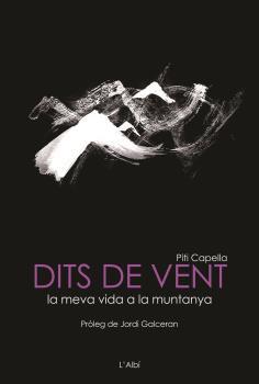 DITS DE VENT | 9788412505443 | CAPELLA, PITI | Llibres Parcir | Llibreria Parcir | Llibreria online de Manresa | Comprar llibres en català i castellà online