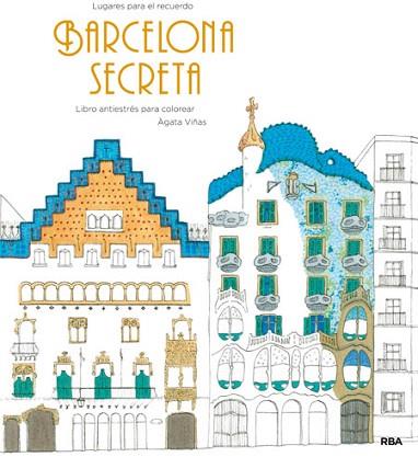 BARCELONA SECRETA | 9788490565506 | VIÑAS CORTÉS, ÁGUEDA | Llibres Parcir | Llibreria Parcir | Llibreria online de Manresa | Comprar llibres en català i castellà online