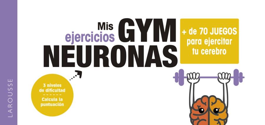 GYM NEURONAS. + DE 70 JUEGOS PARA EJERCITAR TU CEREBRO | 9788418100857 | KEMEL, MÉLISSA | Llibres Parcir | Llibreria Parcir | Llibreria online de Manresa | Comprar llibres en català i castellà online