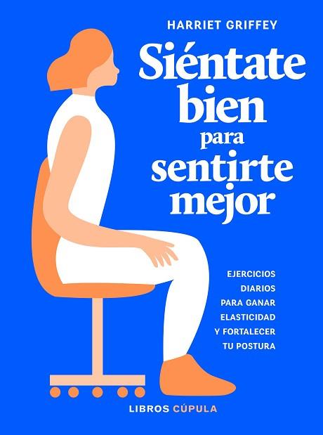 SIÉNTATE BIEN PARA SENTIRTE MEJOR | 9788448025922 | GRIFFEY, HARRIET | Llibres Parcir | Llibreria Parcir | Llibreria online de Manresa | Comprar llibres en català i castellà online