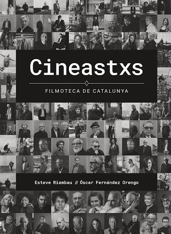 CINEASTXS. FILMOTECA DE CATALUNYA | 9788408287285 | RIAMBAU, ESTEVE/FERNÁNDEZ ORENGO, ÓSCAR | Llibres Parcir | Llibreria Parcir | Llibreria online de Manresa | Comprar llibres en català i castellà online