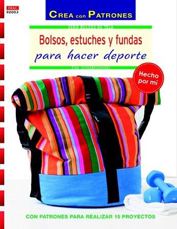 BOLSOS, ESTUCHES Y FUNDAS PARA HACER DEPORTE | 9788498744286 | SCHARNOWSKI, EVA | Llibres Parcir | Llibreria Parcir | Llibreria online de Manresa | Comprar llibres en català i castellà online