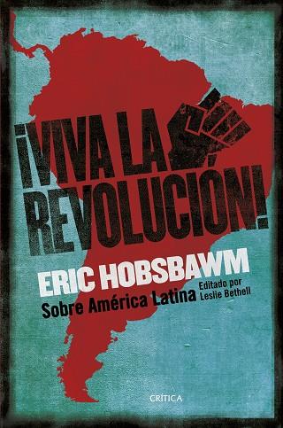 ¡VIVA LA REVOLUCIÓN! | 9788491994213 | HOBSBAWM, ERIC | Llibres Parcir | Librería Parcir | Librería online de Manresa | Comprar libros en catalán y castellano online