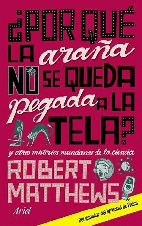 POR QUE LA ARAÑA NO SE QUEDA PEGADA TELA | 9788434480797 | Llibres Parcir | Llibreria Parcir | Llibreria online de Manresa | Comprar llibres en català i castellà online