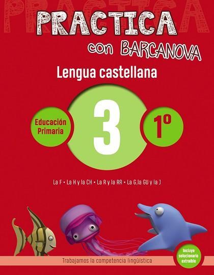 PRACTICA CON BARCANOVA. LENGUA CASTELLANA 3 | 9788448945282 | Llibres Parcir | Llibreria Parcir | Llibreria online de Manresa | Comprar llibres en català i castellà online