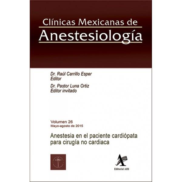 ANESTESIA EN EL PACIENTE CARDIÓPATA PARA CIRUGÍA NO CARDIACA | PODI63152 | CARRILLO ESPER  RAÚL | Llibres Parcir | Llibreria Parcir | Llibreria online de Manresa | Comprar llibres en català i castellà online