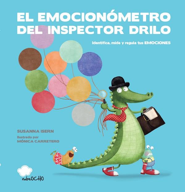 EL EMOCIONóMETRO DEL INSPECTOR DRILO | 9788494444692 | SUSANNA ISERN / MóNICA CARRETERO | Llibres Parcir | Llibreria Parcir | Llibreria online de Manresa | Comprar llibres en català i castellà online