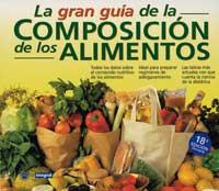 GRAN GUIA COMPOSICION ALIMENTOS | 9788479010867 | INTEGRAL | Llibres Parcir | Llibreria Parcir | Llibreria online de Manresa | Comprar llibres en català i castellà online