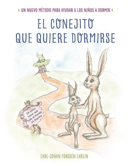 EL CONEJITO QUE QUIERE DORMIRSE | 9788448845926 | FORSSÉN EHRLIN,CARL-JOHAN | Llibres Parcir | Llibreria Parcir | Llibreria online de Manresa | Comprar llibres en català i castellà online