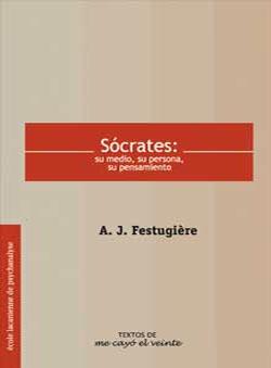 TEXTOS 15. SÓCRATES:SU MEDIO, SU PERSONA,SU PENSAMIENTO. COMPLEMENTO DE REVISTA NO. 15 | PODI82808 | FESTUGIÈRE  A. J. | Llibres Parcir | Llibreria Parcir | Llibreria online de Manresa | Comprar llibres en català i castellà online