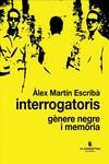 INTERROGATORIS | 9788419627193 | MARTÍN, ÀLEX | Llibres Parcir | Llibreria Parcir | Llibreria online de Manresa | Comprar llibres en català i castellà online