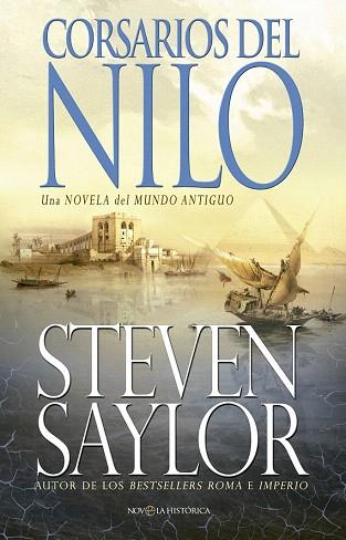 CORSARIOS DEL NILO | 9788490603901 | STEVEN SAYLOR | Llibres Parcir | Llibreria Parcir | Llibreria online de Manresa | Comprar llibres en català i castellà online