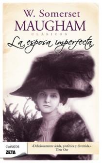 LA ESPOSA IMPERFECTA | 9788498724950 | W SOMERSET MAUGHAM | Llibres Parcir | Librería Parcir | Librería online de Manresa | Comprar libros en catalán y castellano online