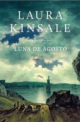 Luna de agosto | 9788401384325 | KINSALE,LAURA | Llibres Parcir | Llibreria Parcir | Llibreria online de Manresa | Comprar llibres en català i castellà online