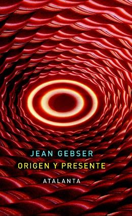 ORIGEN Y PRESENTE | 9788493778446 | GEBSER, JEAN | Llibres Parcir | Llibreria Parcir | Llibreria online de Manresa | Comprar llibres en català i castellà online